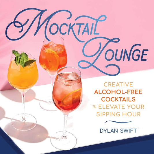 Mocktail Lounge: Creative Alcohol-Free Cocktail Recipes