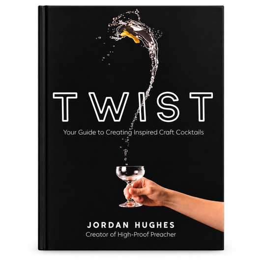 Twist: Your Guide To Creating Inspired Craft Cocktails